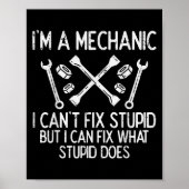 Im A Mechanic Cant Fix Stud Funny Car Auto Garage Poster (Voorkant)