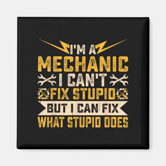 I'm A Mechanic I Can't Fix Stud What Stud Does Magneet (Voorkant)