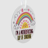 I'm A Motherf*cking Ray of Sunshine Badhanddoek Se Ornament (voorkant)