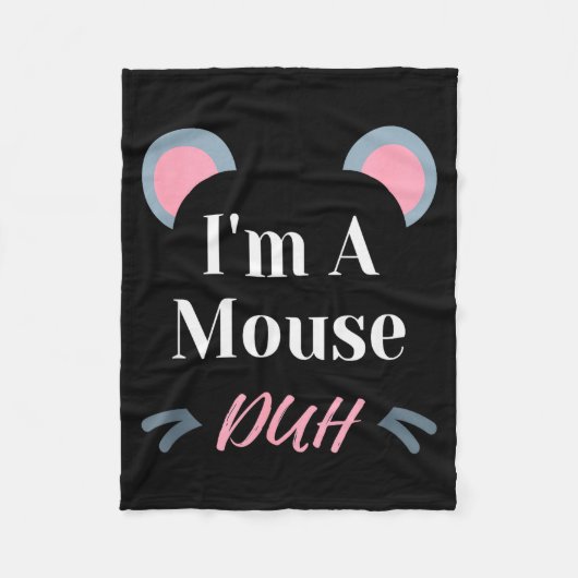 I'm A Mouse Duh Easy Halloween Costume Funny  Fleece Deken (Voorkant)