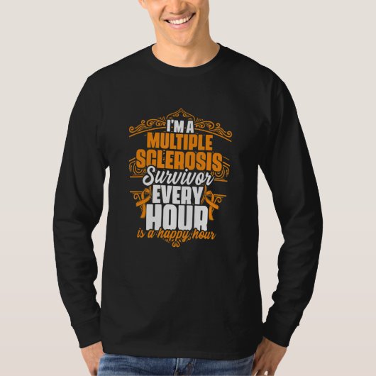 I'm A Multiple Sclerosis Survivor Support MS Aware T-shirt (Voorkant)