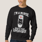 I'm a Murse  Male Nurse RN Trui (Voorkant)