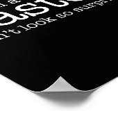 I'm A Pastor. Don't Look So Surprised. Funny Gift  Poster (Hoek)