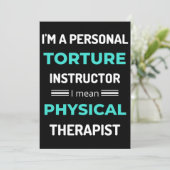 I'm A Personal Torture Instructor I Mean Physical Bedankkaart (Staand voorkant)