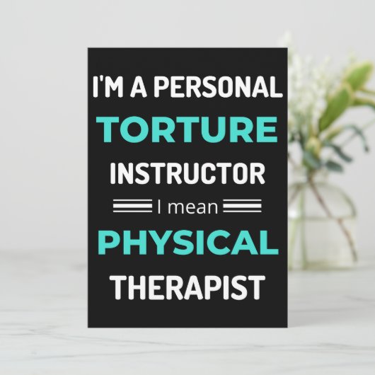 I'm A Personal Torture Instructor I Mean Physical Bedankkaart (Staand voorkant)