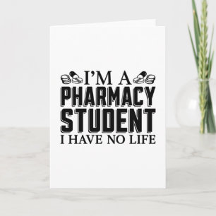 I'm A Pharmacy Student Tech Technician Pharmacist Kaart