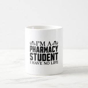 I'm A Pharmacy Student Tech Technician Pharmacist Koffiemok