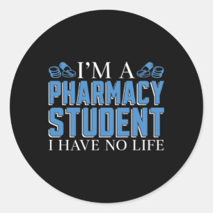 I'm A Pharmacy Student Technician Tech Pharmacist Ronde Sticker