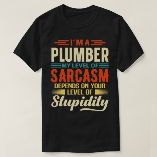Im A Plumber T-shirt (Design voorkant)