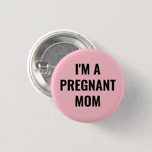 I'm a pregnant mom ronde button 3,2 cm (Voorkant /achterkant)