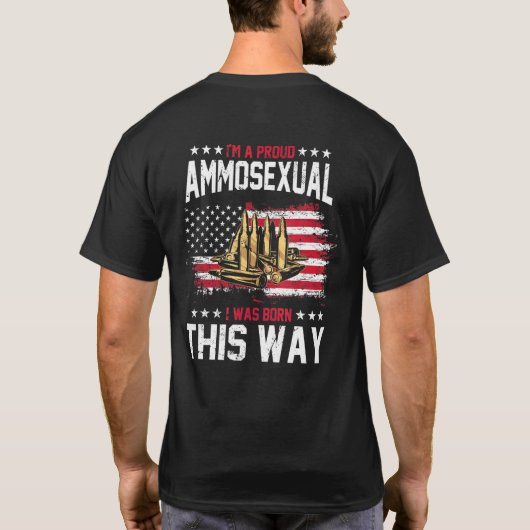 Im A Proud Ammosexe 2e wijziging Patriottisch Pist T-shirt (Achterkant)