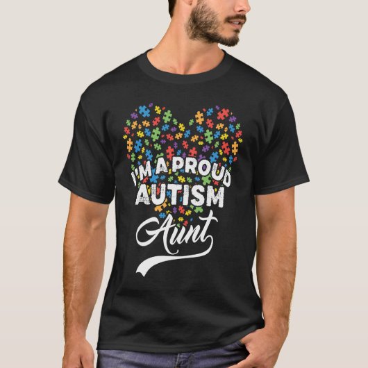 I'm A Proud Autism Aunt Autism Puzzle Heart Awaren T-shirt (Voorkant)
