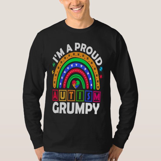 I'm a Proud Autism Grumpy  Rainbow Autism Awarenes T-shirt (Voorkant)