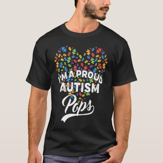 I'm A Proud Autism Pops Autism Puzzle Heart Awaren T-shirt (Voorkant)