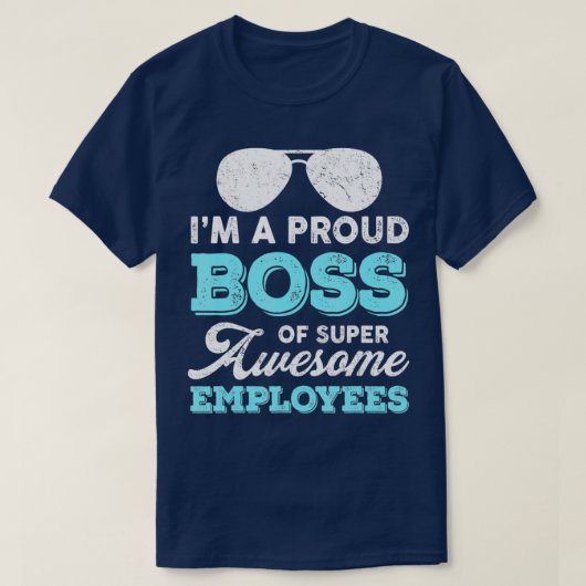 Im a proud board of Super Geweldige Employees Funn T-shirt (Design voorkant)