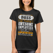 I'm A Proud Boss Of Freaking Awesome Employees Fun T-shirt (Voorkant)
