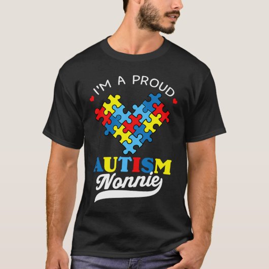 I'm A Proud Nonnie Autism Awareness Heart Autistic T-shirt (Voorkant)
