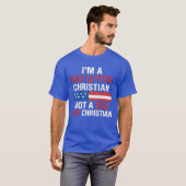 I'M A RED LETTER CHRISTIAN NOT A RED HAT CHRISTIAN T-SHIRT (Voorkant volledig)