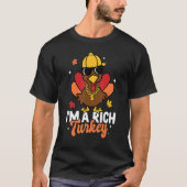 I'm a Rich Cool Turkey Autumn Fall Y'all Thanksgiv T-shirt (Voorkant)