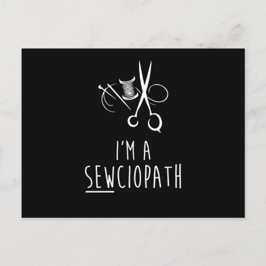 IM A Sewciopath Funny Sewing Quilting Humor Briefkaart (Voorkant)