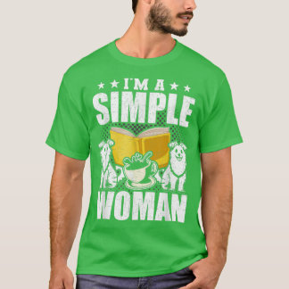 I'm A Simple Woman Book Lovers Reading  T-shirt