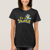 I'm A Squirter  Turtle Cute T-shirt (Voorkant)