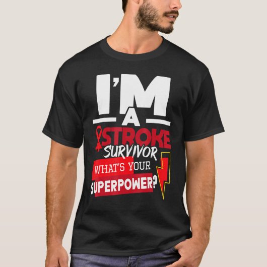 I'm A Stroke Survivor  Stroke Awareness Red Ribbon T-shirt (Voorkant)