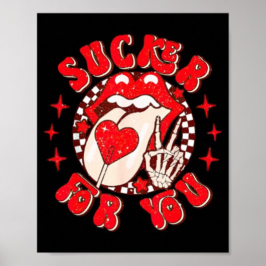 I'm A Sucker For You Candy Heart Love Happy Valent Poster (Voorkant)