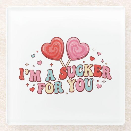 I'm A Sucker For You | Funny Retro Valentine's Day Glazen Onderzetter (Voorkant)