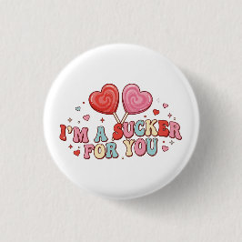 I'm A Sucker For You | Funny Retro Valentine's Day Ronde Button 3,2 Cm