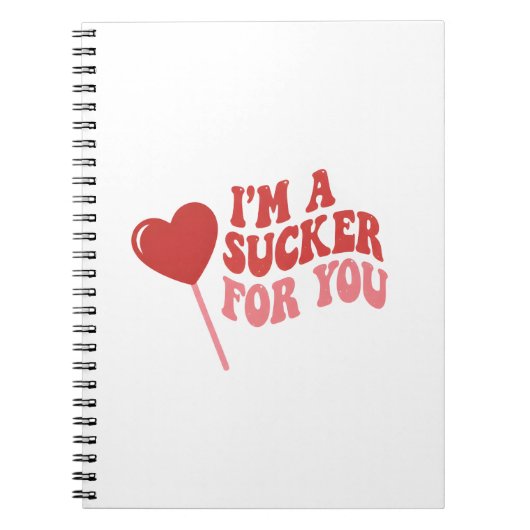 I'm A Sucker For You | Funny Retro Valentine's Notitieboek (Voorkant)