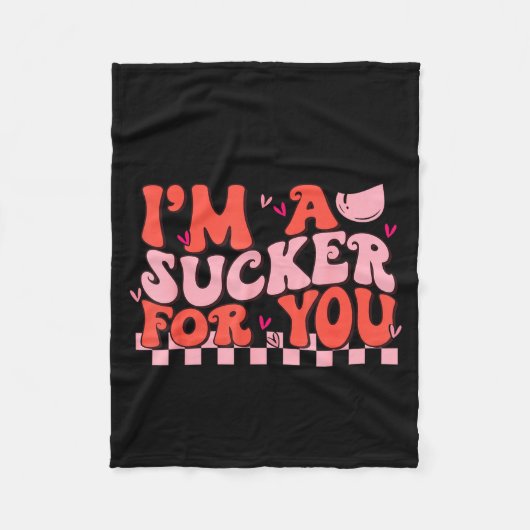 I'm A Sucker For You Happy Valentines Day Couples  Fleece Deken (Voorkant)