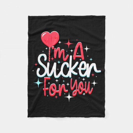 Im A Sucker For You Valentines Day Candy Heart Lol Fleece Deken (Voorkant)