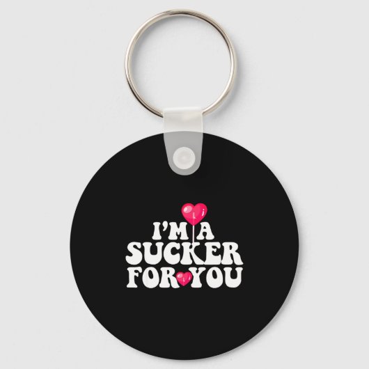 Im A Sucker For You Valentines Day Pun Matching Co Sleutelhanger (Voorkant)
