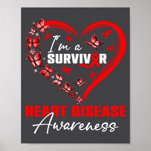 I'm A Survivor Heart Disease Awareness Red Butterf Poster (Voorkant)