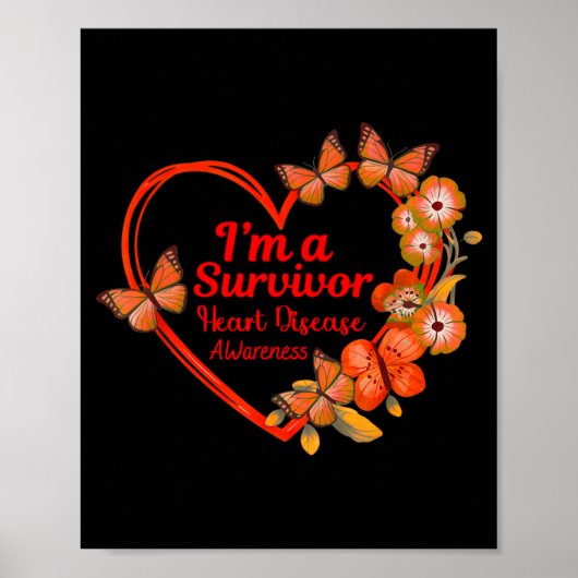 I'm A Survivor Heart Disease Awareness Red Butterf Poster (Voorkant)