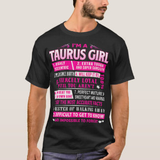 I'm A Taurus Girl  Taurus Birthday  T-shirt