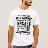 I'm A Tax T-shirt (Voorkant)