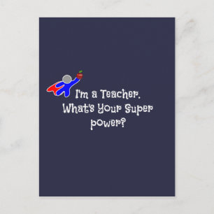 I'm a Teacher - teacher humor Briefkaart