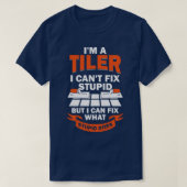 Im A Tiler Tegel Setter Installer Gift T-shirt (Design voorkant)