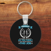 Im A Urologist Doctor Urology Professional Gift Sleutelhanger (Voorkant)