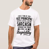 I'm A Vice Principal T-shirt (Voorkant)