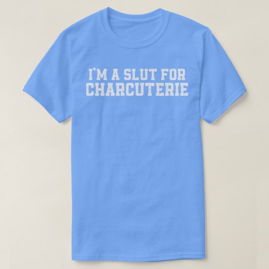 IM A voor Charcuterie Funny 2 T-shirt (Design voorkant)