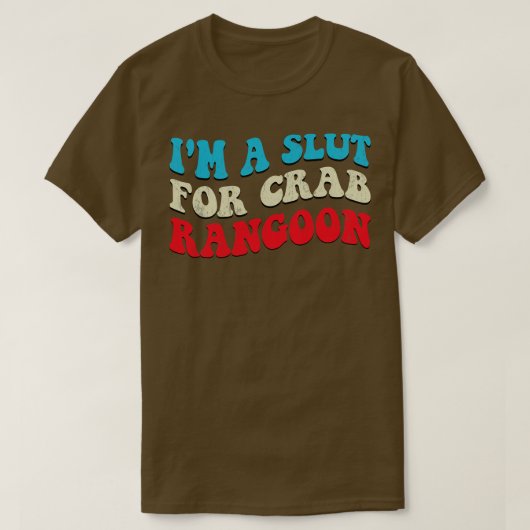 IM A voor Rangoon Grappige Rangoon Meme 1 T-shirt (Design voorkant)