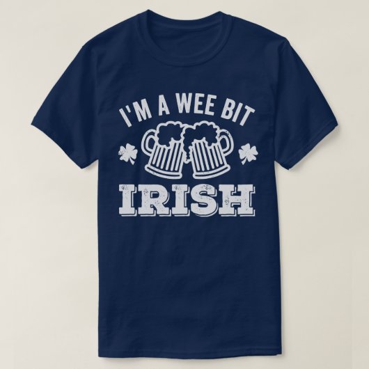 Im A Wee Bit Irish Beer T-shirt (Design voorkant)