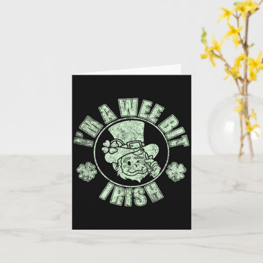 Im A Wee Bit Irish Funny St. Patricks Day Sayings  Kaart (Gele Bloem)