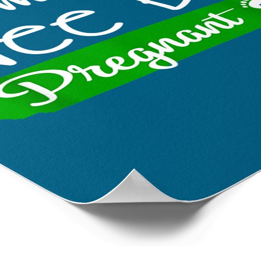 I'm A Wee Bit Pregnant Irish St Patricks Pregnancy Poster (Hoek)