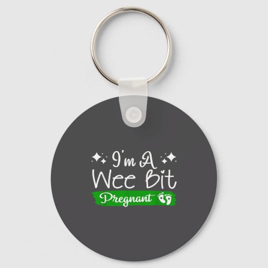 I'm A Wee Bit Pregnant Irish St Patricks Pregnancy Sleutelhanger (Voorkant)