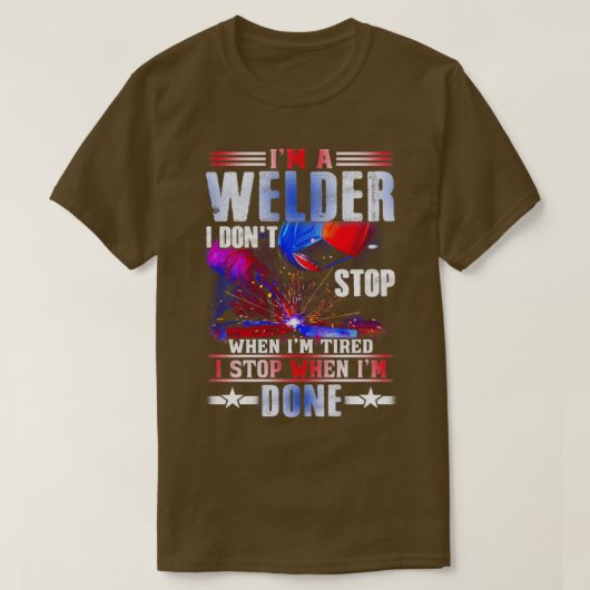 IM A Welder I stop niet als ik gelaagd las T-shirt (Design voorkant)