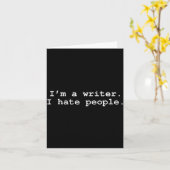 I'm A Writer I Hate People Funny Sarcastic Au Writ Kaart (Gele Bloem)